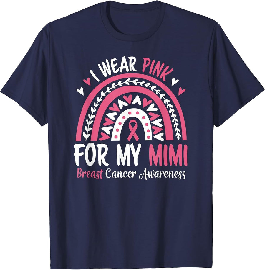 Breast Cancer Awareness Rainbow I Wear Pink for My Mimi T-Shirt - Navy Blue