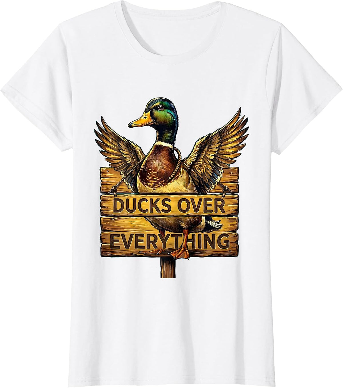 Ducks Over Everything Duck Lover Design T-Shirt - White