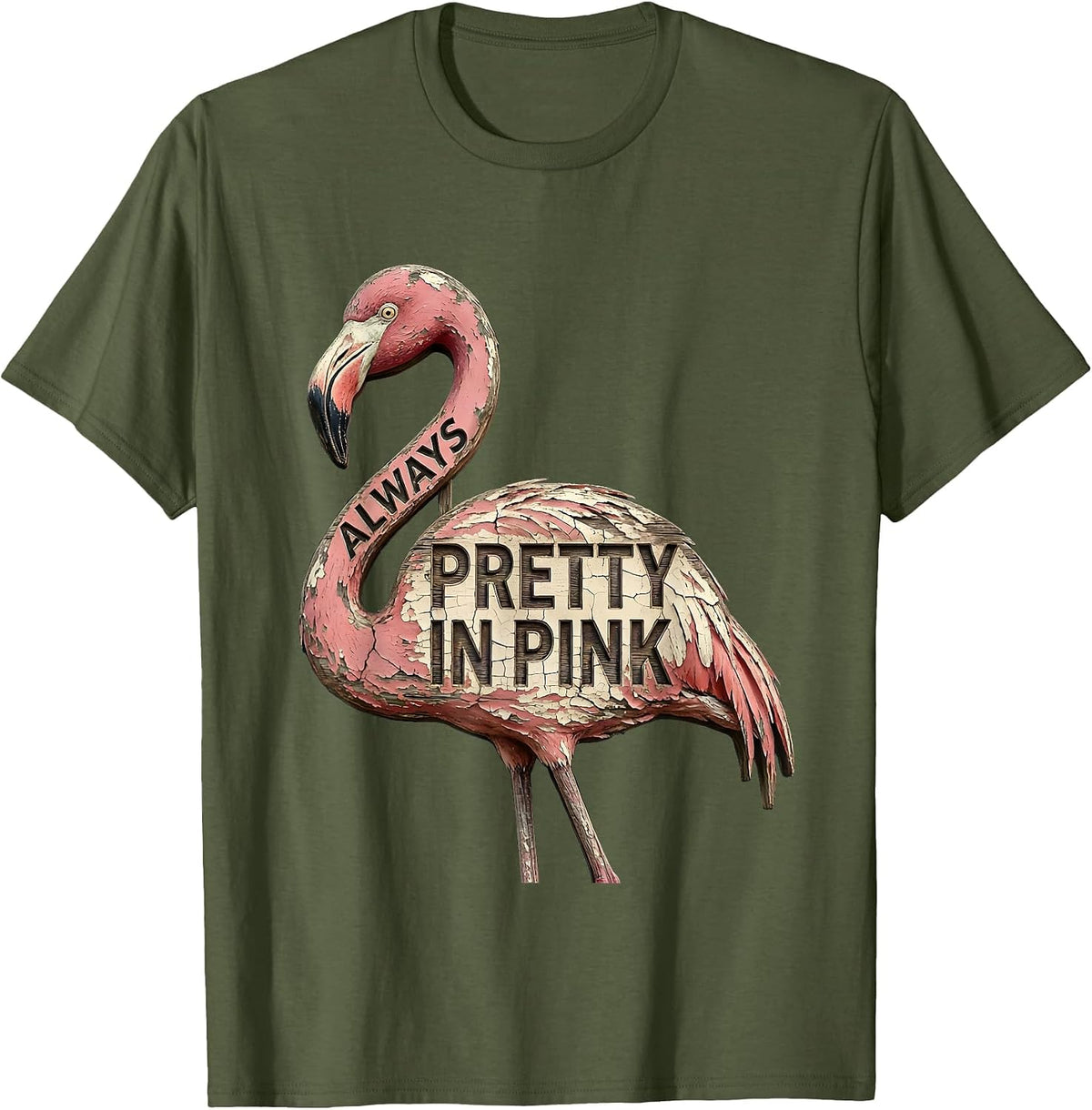 Men's Pretty in Pink Always Flamingo Design T-Shirt - Olive Green