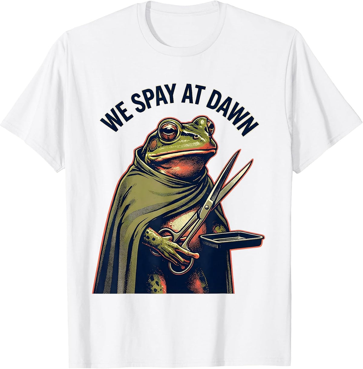 Men's We Spay At Dawn Funny Frog Veterinarian Vet Tech T-Shirt - White