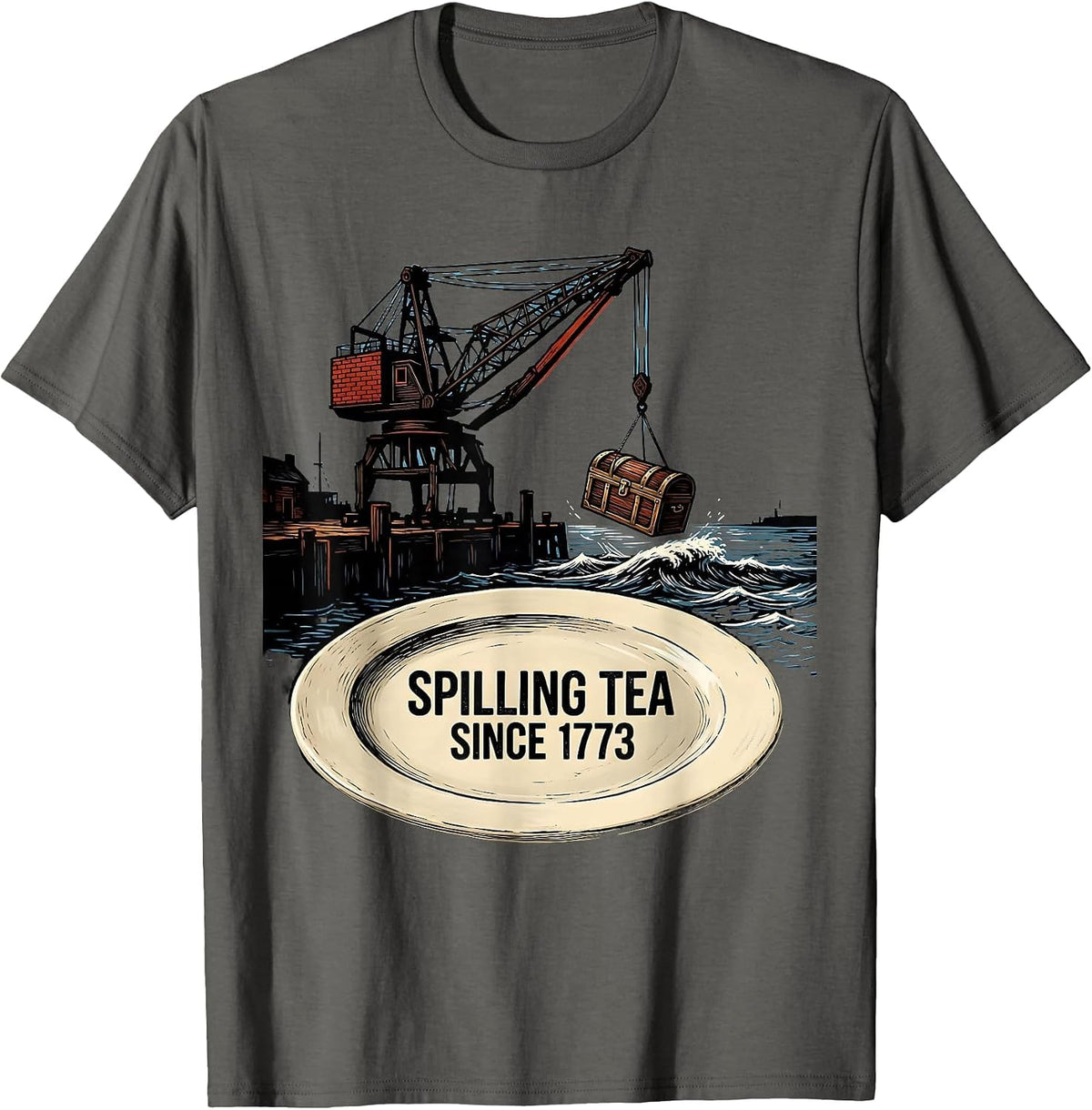 Spilling Tea Since 1773 Funny History Teacher July 4th T-Shirt - Asphalt Grey