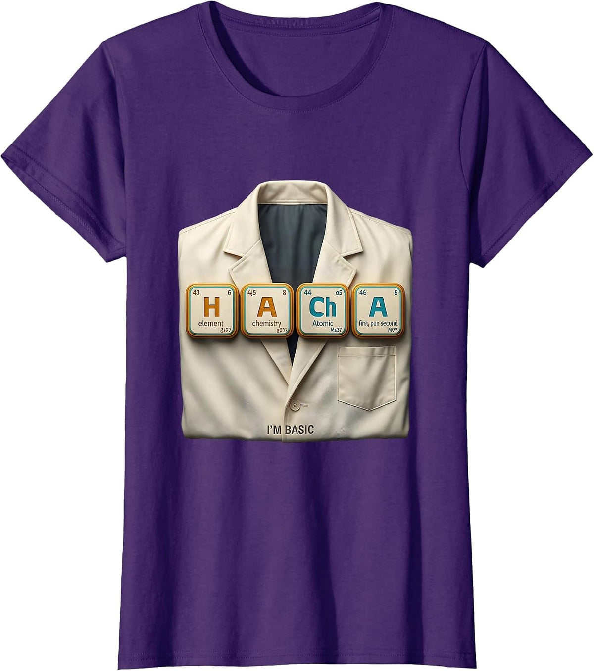Women's I'm Basic Funny Chemistry Pun Science Teacher Gift T-Shirt - Purple