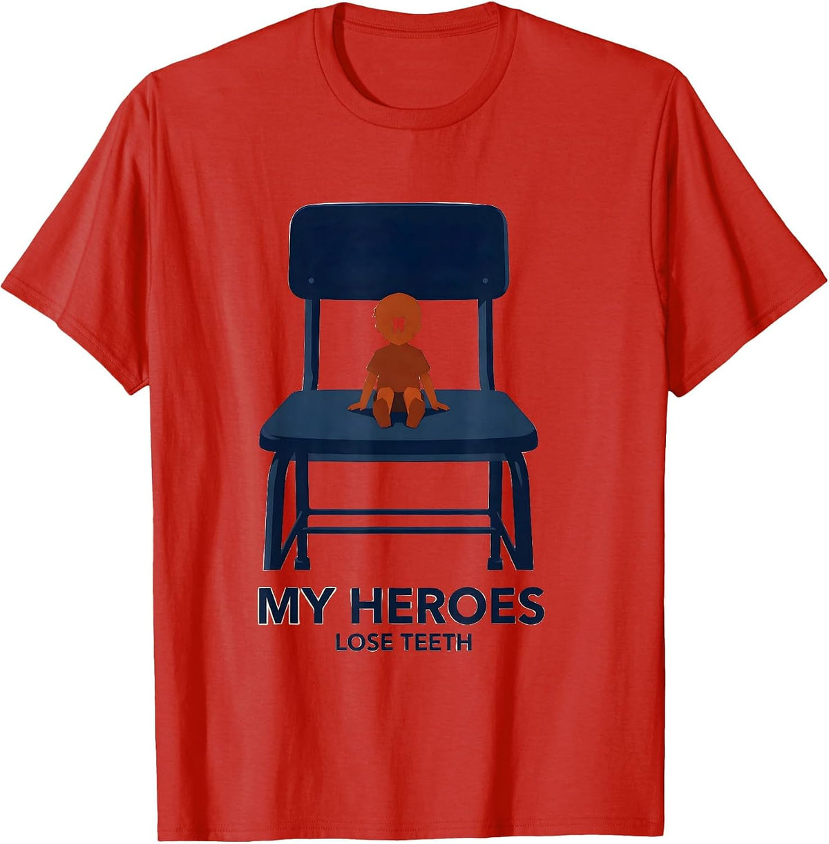 Men's My Heroes Lose Teeth Funny Teacher Superhero School Start T-Shirt - Red