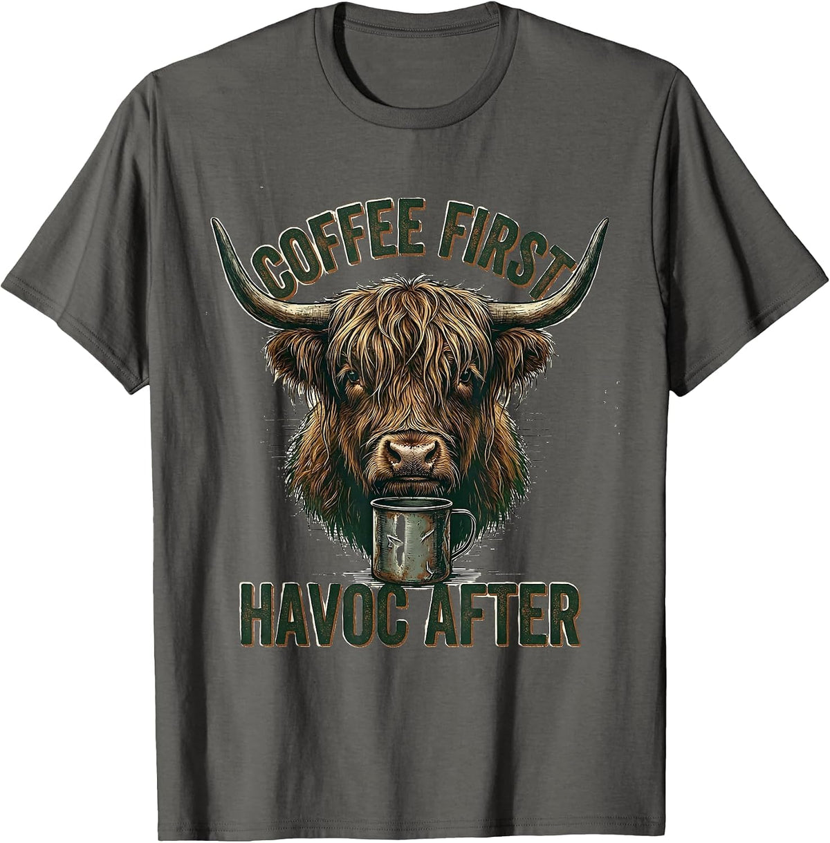 Coffee First Havoc After Vintage Highland Cow Coffee Lover T-Shirt - Asphalt Grey
