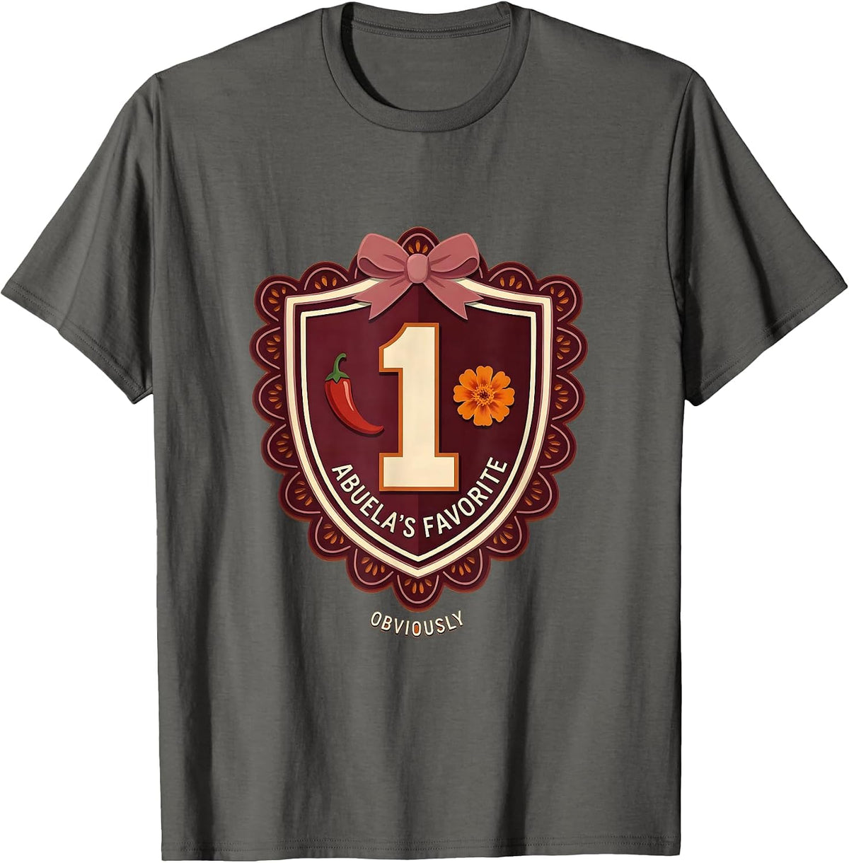 Abuela's Favorite Obviously Mexican Heritage Design T-Shirt - Asphalt Grey