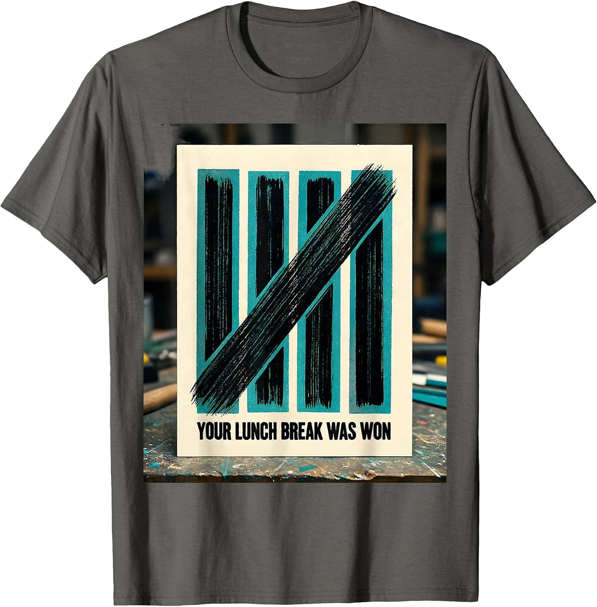 Men's Your Lunch Break Was Won Union Strong Labor Day Worker Pride T-Shirt - Asphalt Grey