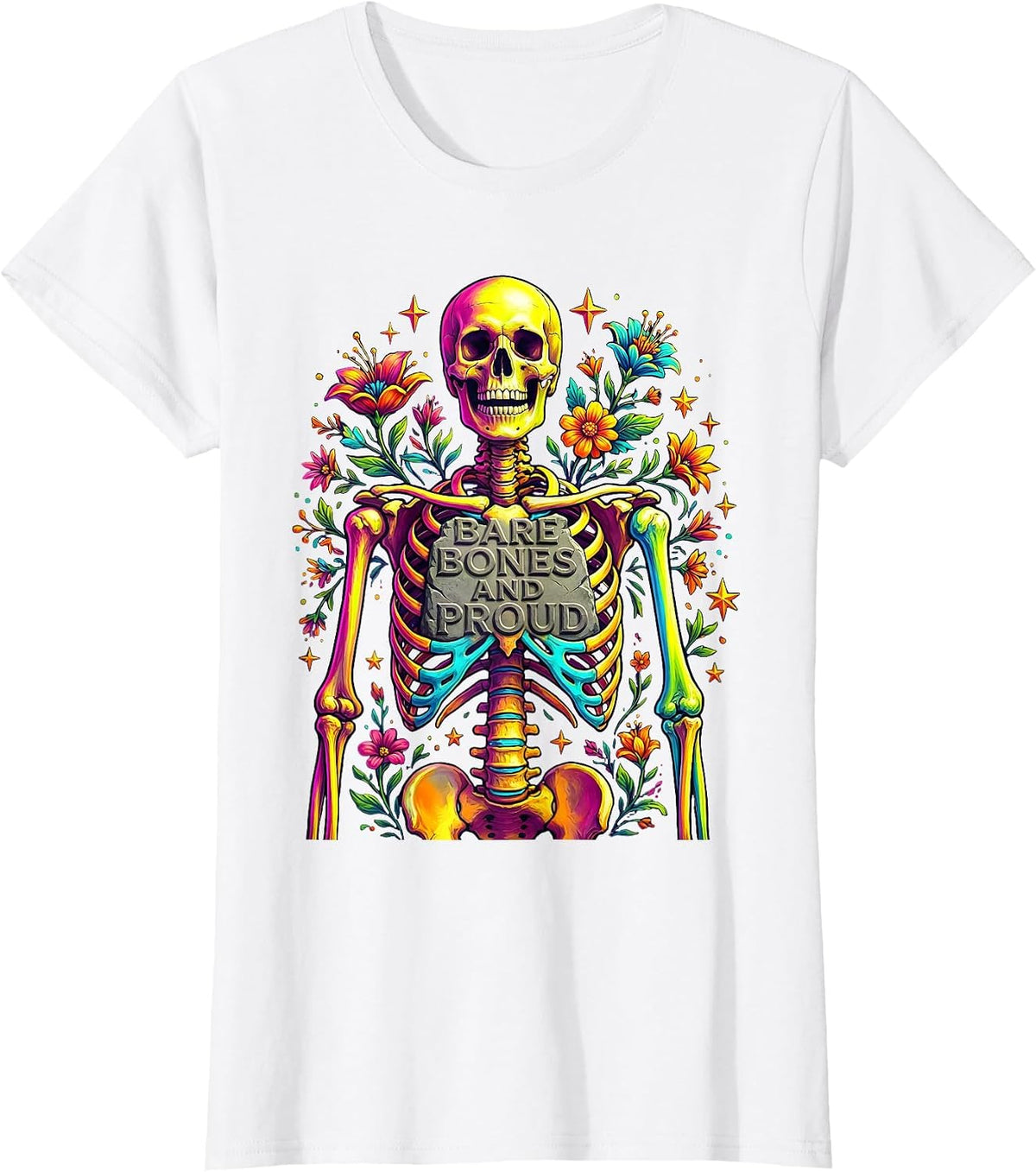 Bare Bones and Proud Skeleton Graphic Design T-Shirt - White