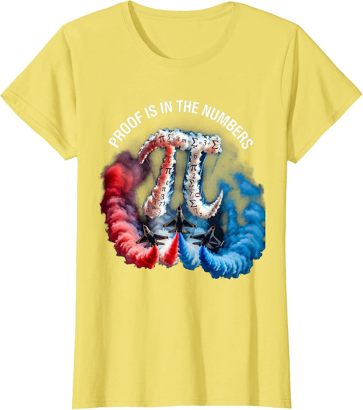 Proof Is in the Numbers Math Teacher Design T-Shirt - Lemon Yellow