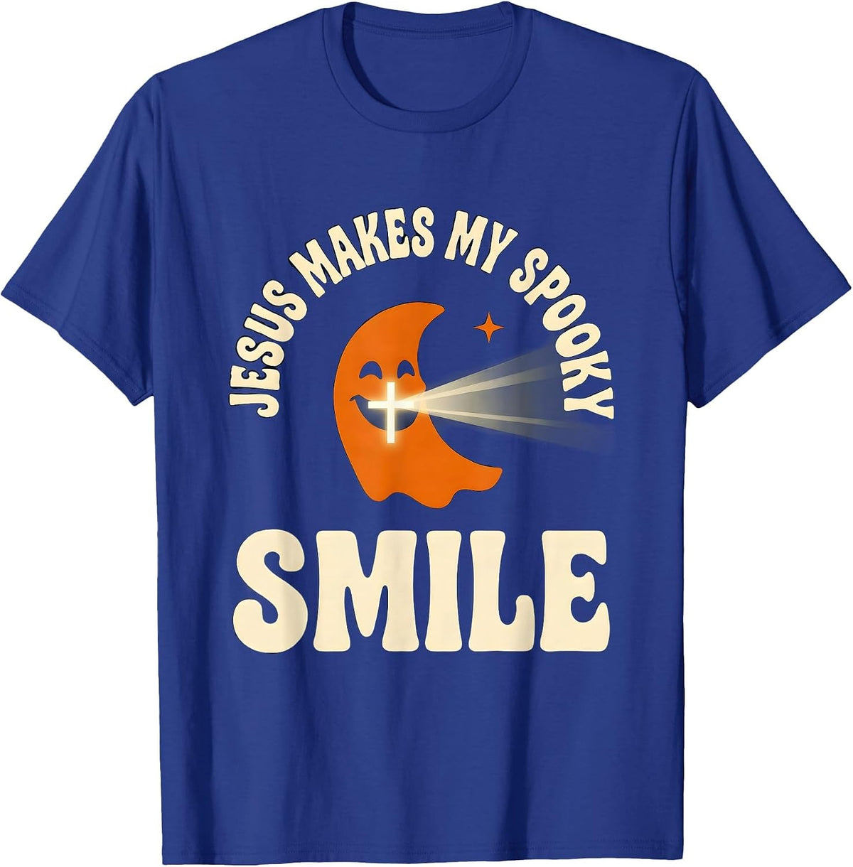Jesus Makes My Spooky Smile Faith Over Fear Halloween Humor T-Shirt - Royal Blue