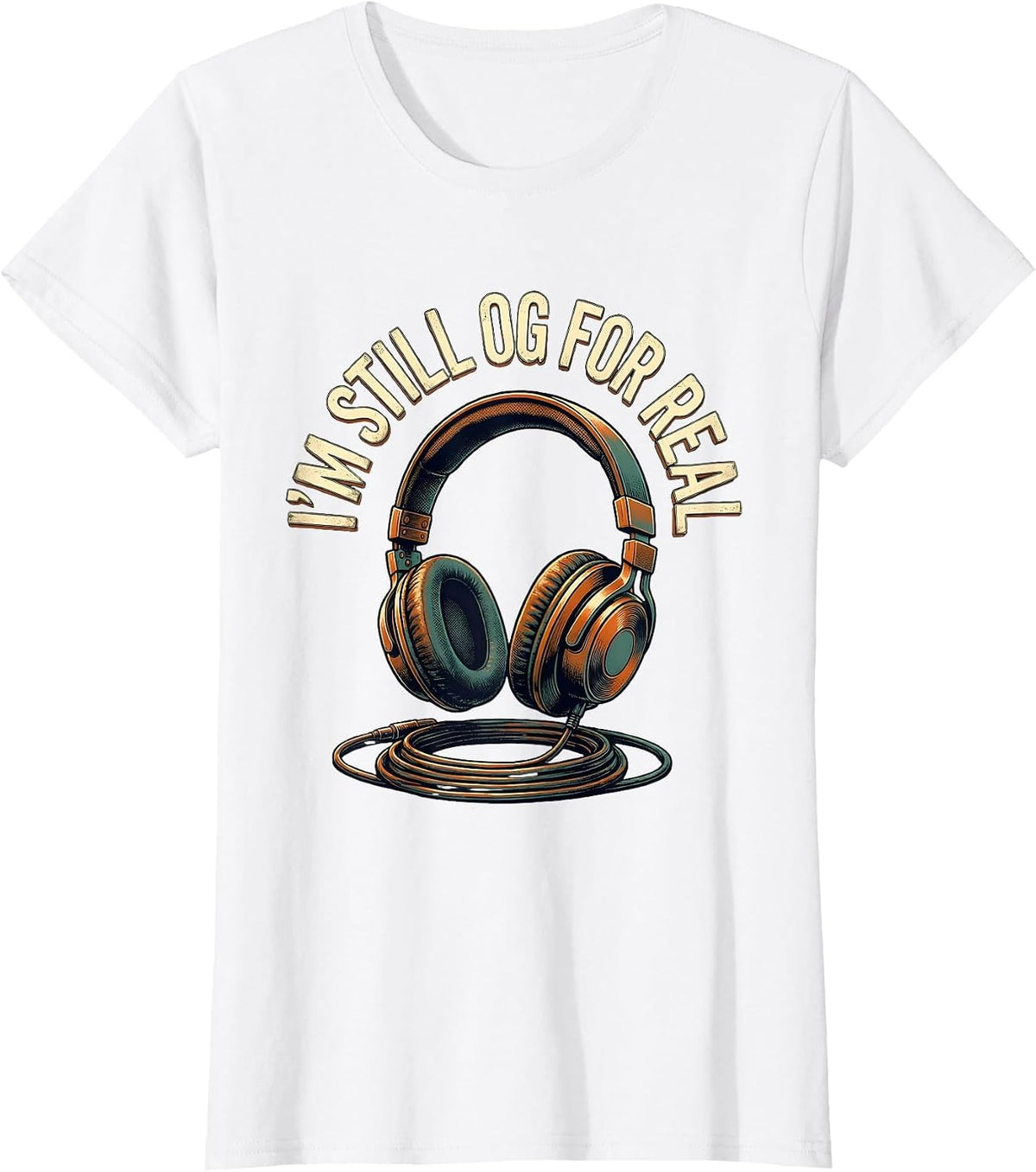 I'm Still OG For Real Vintage Hip Hop Nostalgia Rap Music T-Shirt - White