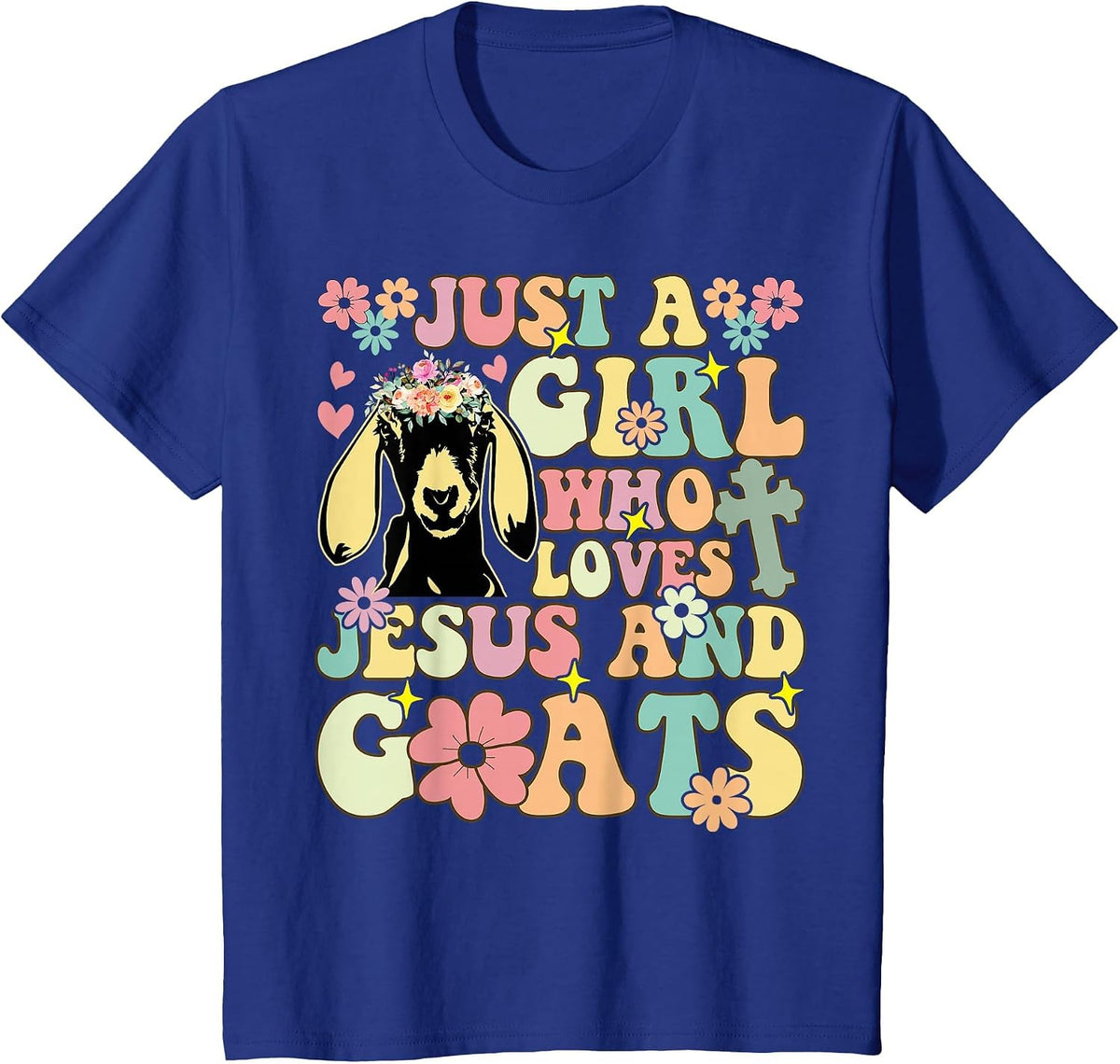 Groovy Farmer Farming Just a Girl Who Loves Jesus and Goats T-Shirt - Royal Blue