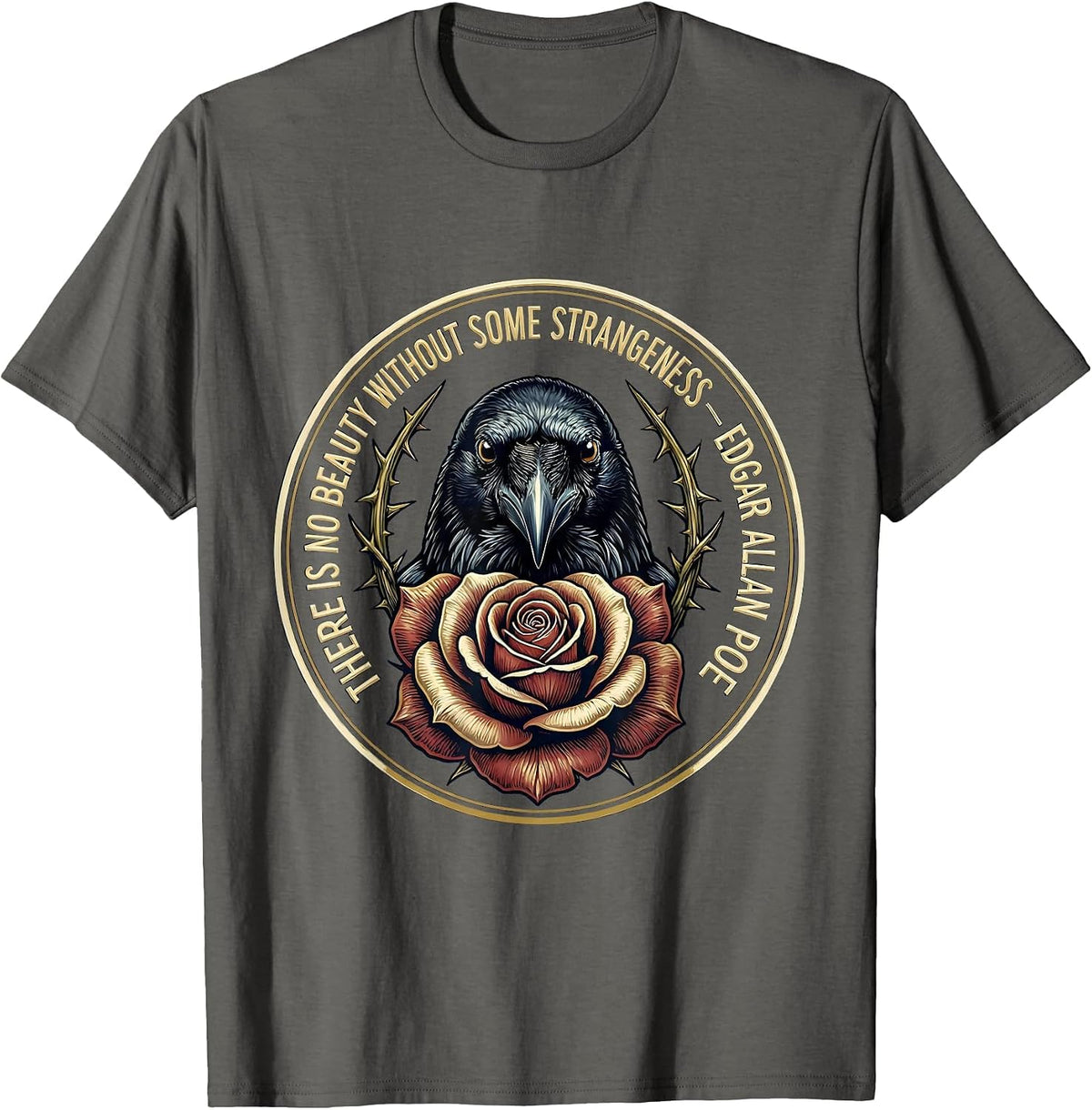 There Is No Beauty Edgar Allan Poe Literary Humor T-Shirt - Asphalt Grey