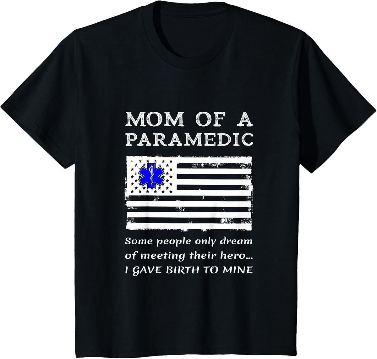Proud Paramedic Mom Mother USA Flag Medical Symbol EMS EMT T-Shirt - Black