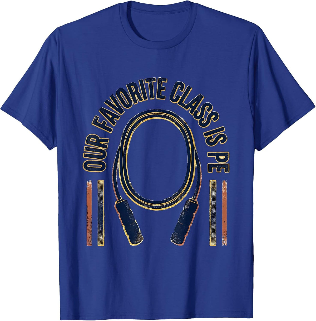 Our Favorite Class Is PE Distressed PE Teacher Back T-Shirt - Royal Blue