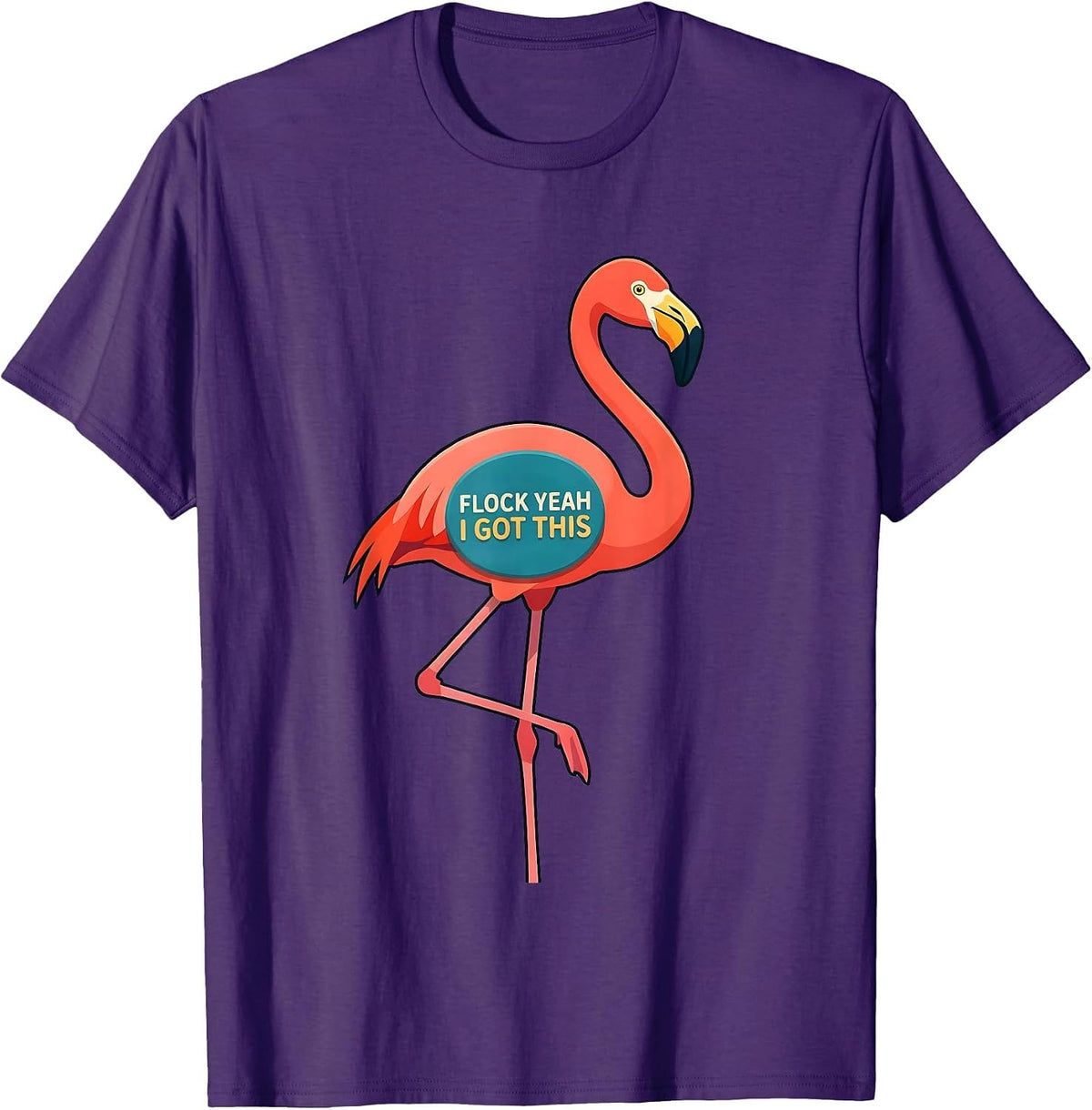 Men's Flock Yeah I Got This Funny Flamingo Novelty Bird Lover T-Shirt - Purple