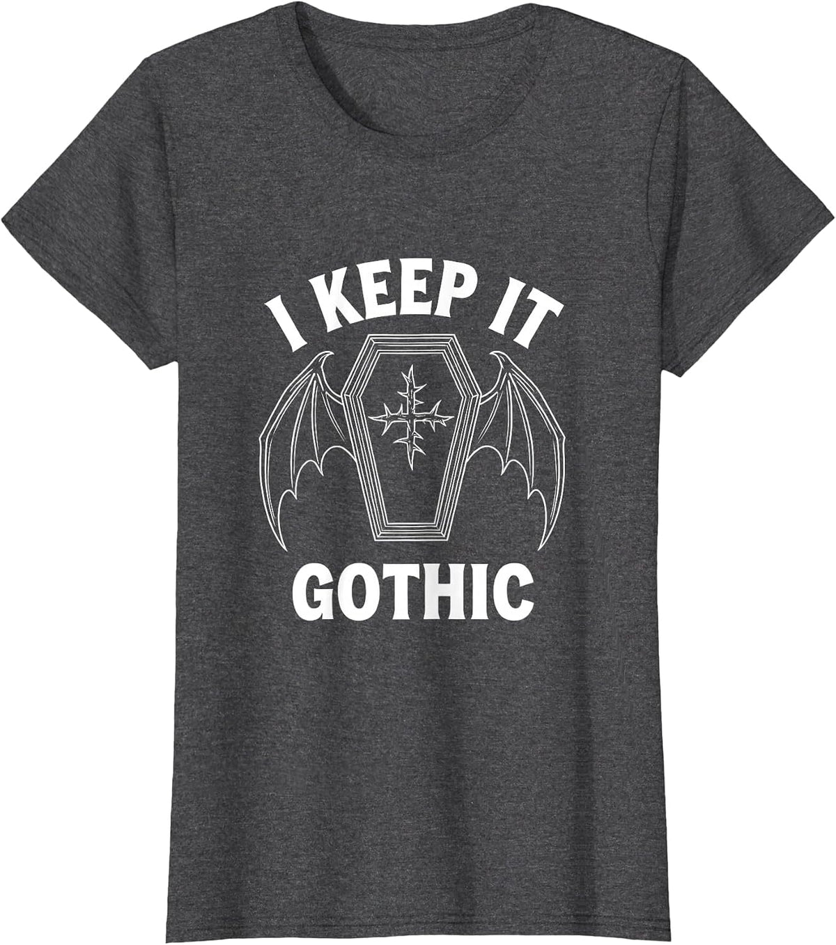 Women's I Keep It Gothic Gothic Emo Alt Y2K Aesthetic T-Shirt - Dark Heather Grey