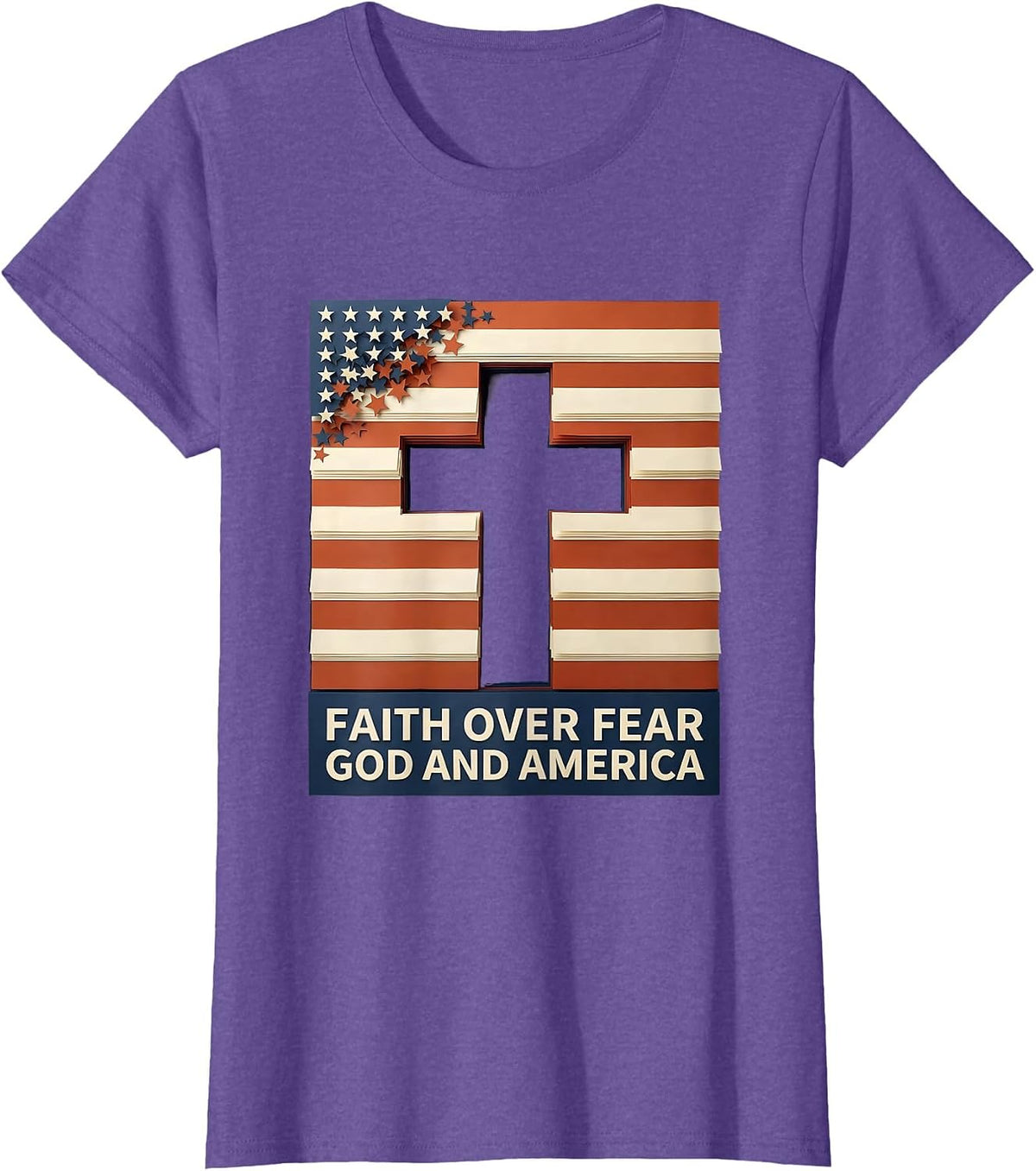 Faith Over Fear God And America Patriotic Christian Cross T-Shirt - Purple Heather