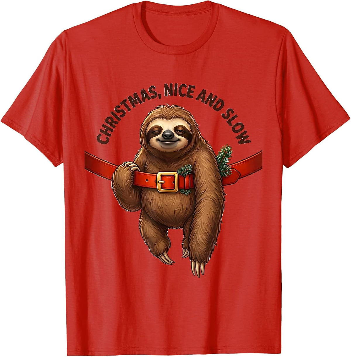Men's Christmas, Nice And Slow Cute Kawaii Sloth Lover Holiday T-Shirt - Red