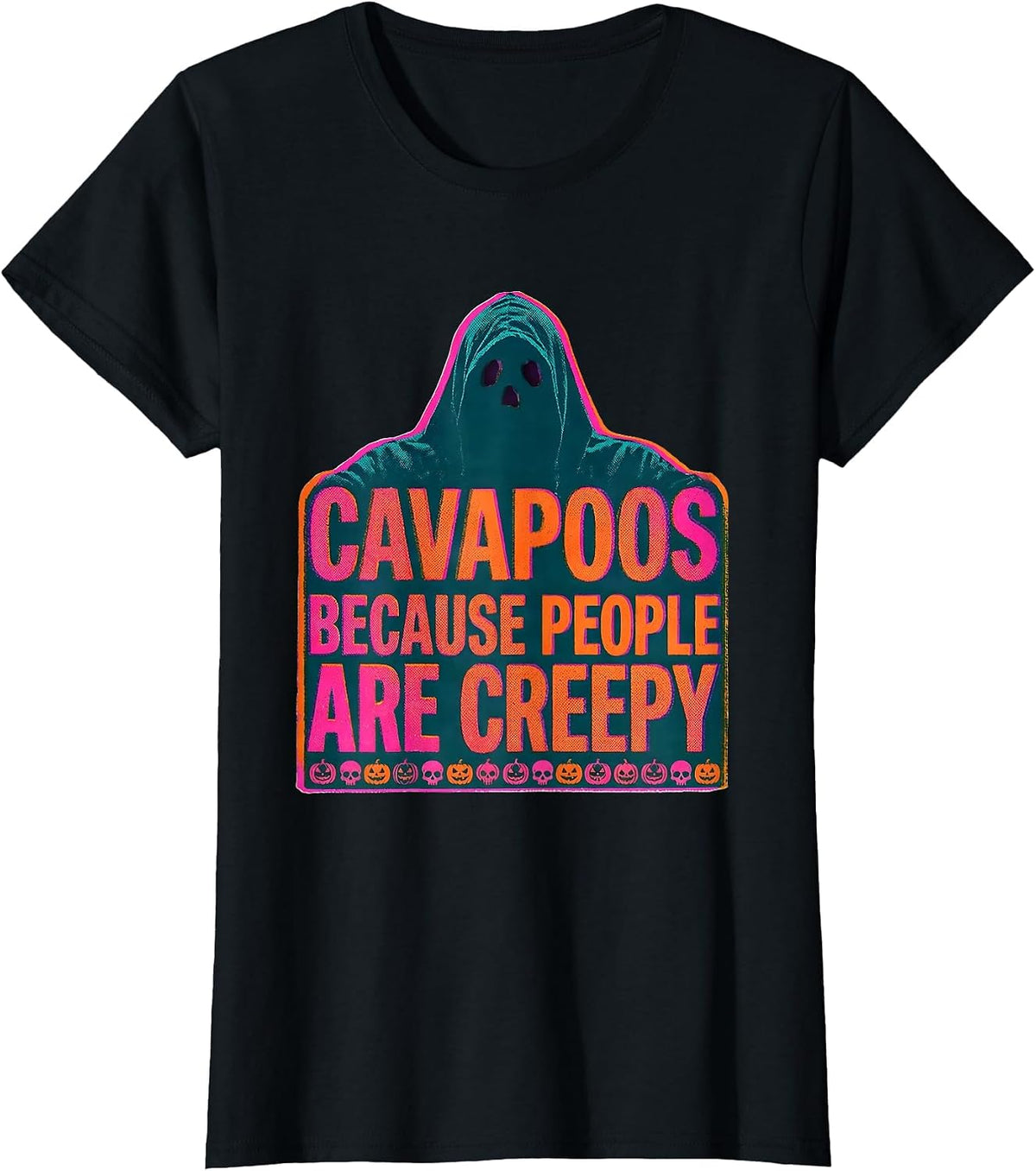 Women's Cavapoos Because People Are Creepy Halloween Dog Humor T-Shirt - Black