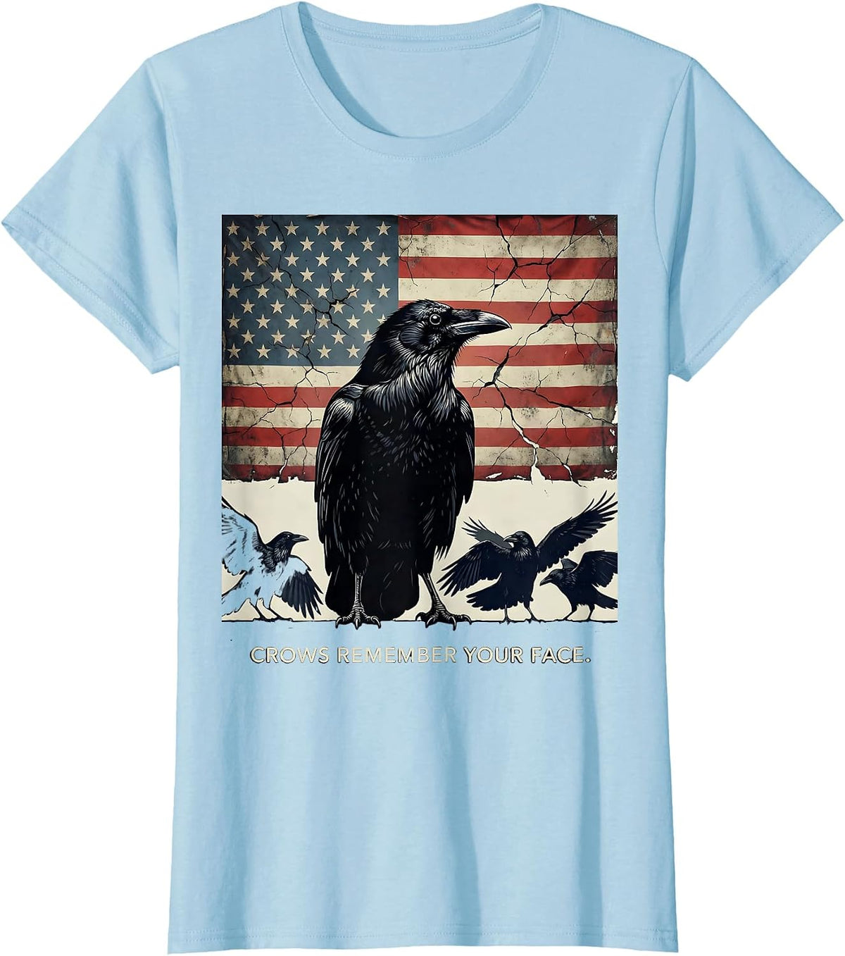 Women's Crows Remember Your Face Crow Warning Design T-Shirt - Baby Blue