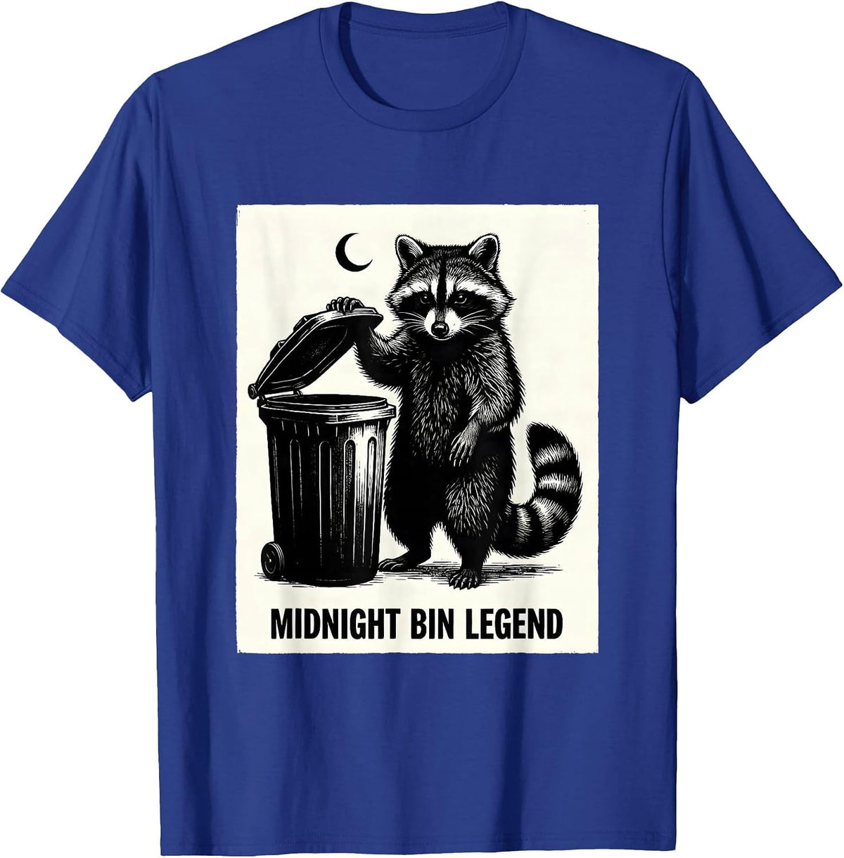 Midnight Bin Legend Funny Jimothy Raccoon Trash Panda Meme T-Shirt - Royal Blue