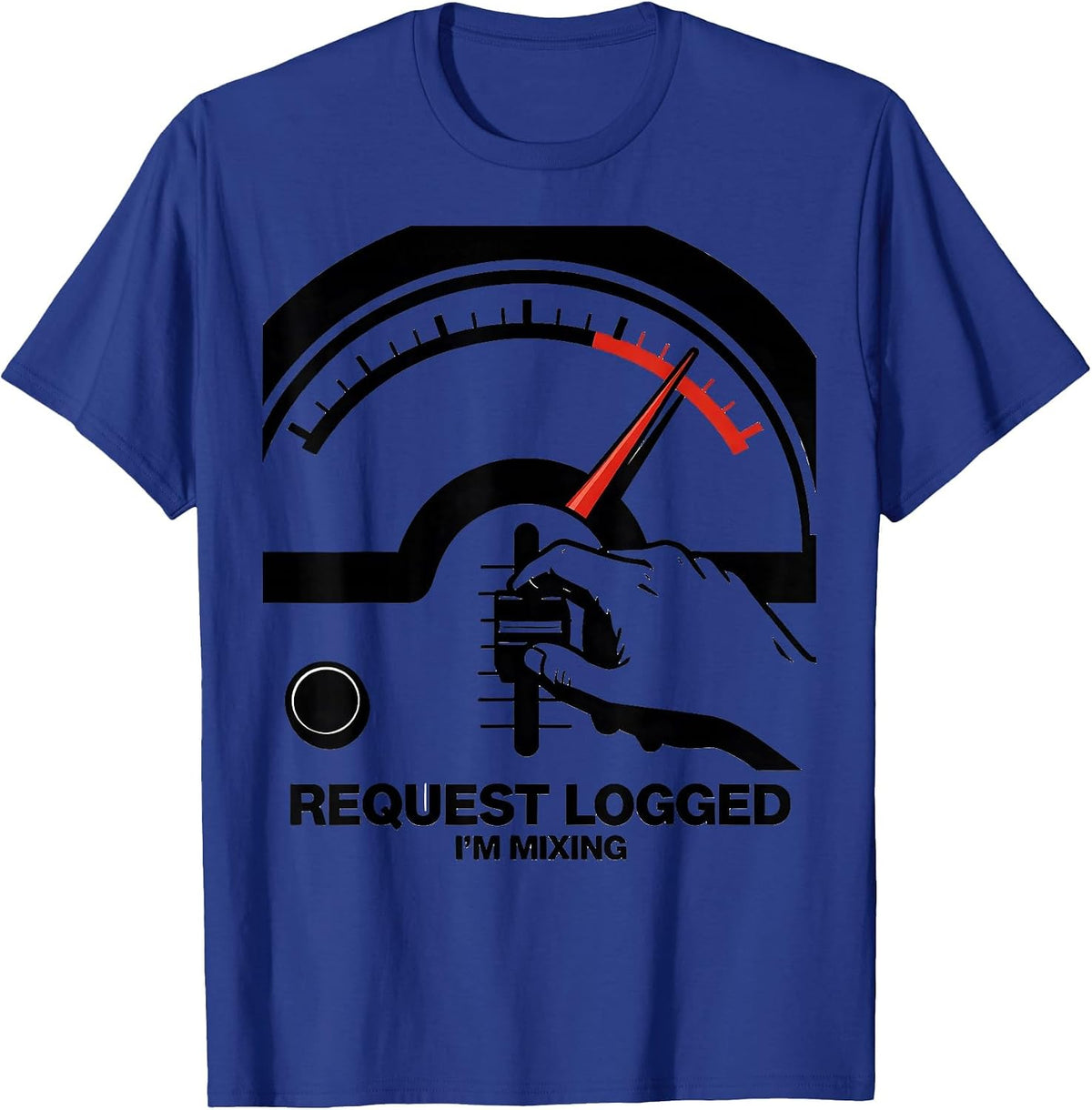 Men's Request Logged, I'm Mixing Brutalist DJ Humor Retro Tribute T-Shirt - Royal Blue