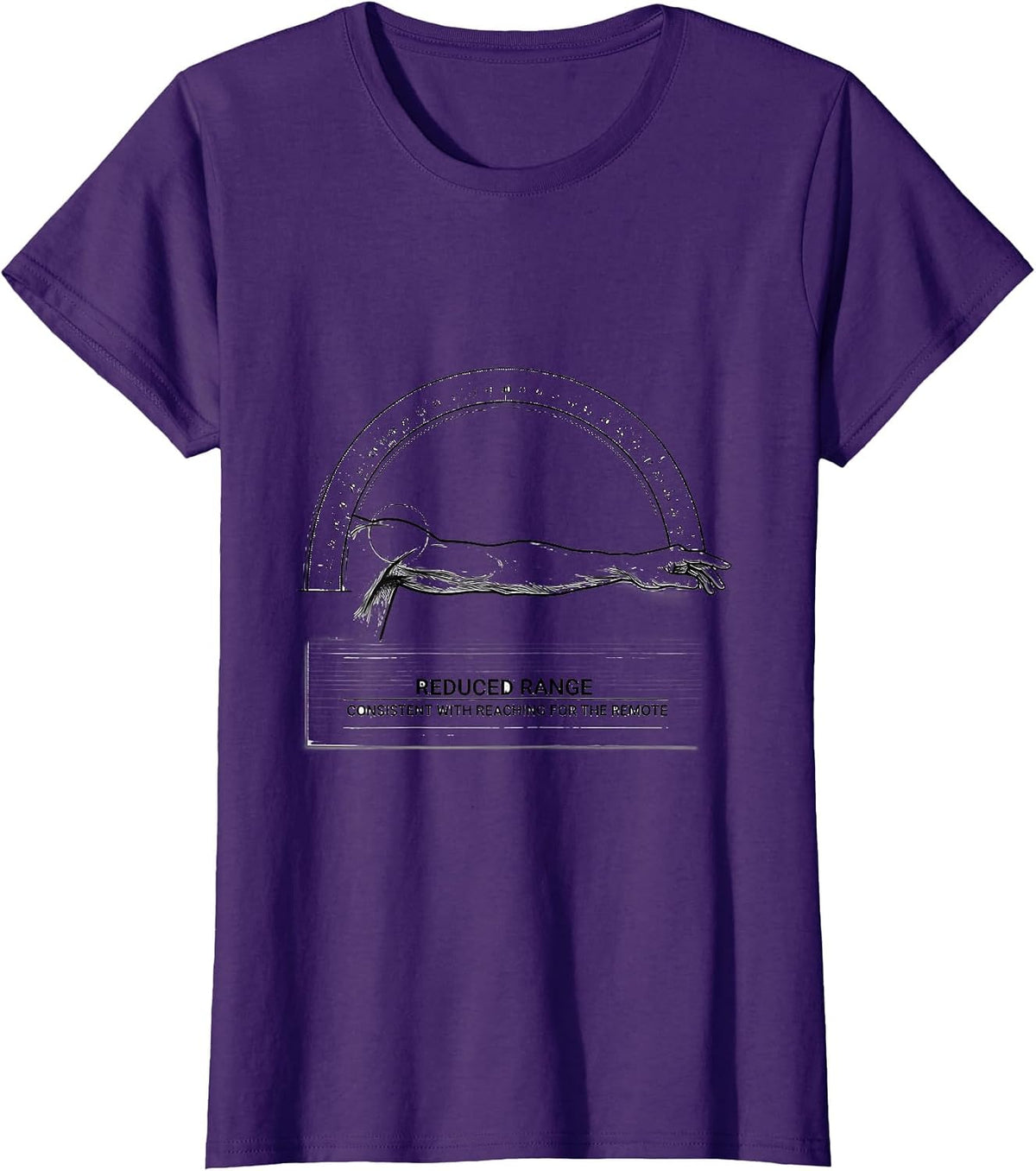 Women's Reduced Range, Consistent With Reaching For The Remote T-Shirt - Purple
