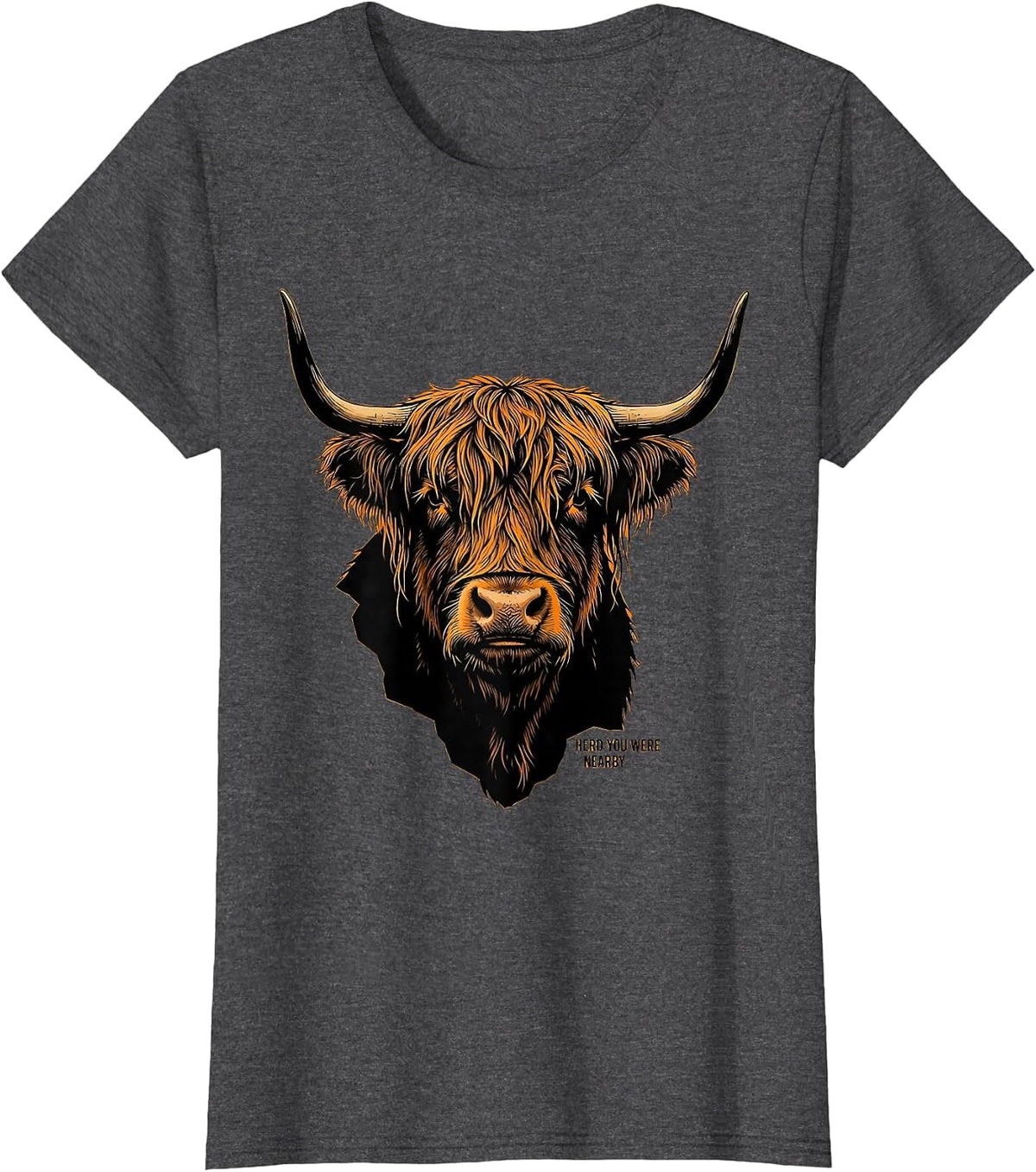 Women's Herd You Were Nearby Whimsical Highland Cow Character Humor T-Shirt - Dark Heather Grey