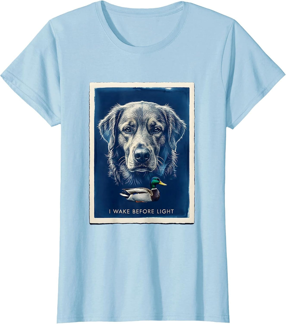 I Wake Before Light Cyanotype Retriever Mallard Hunting T-Shirt - Baby Blue