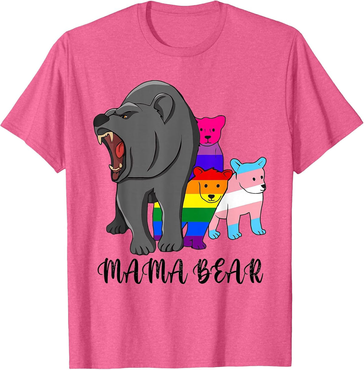 Mama Bear LGBT Gay Trans Pride Support LGBTQ Parade T-Shirt - Pink Heather