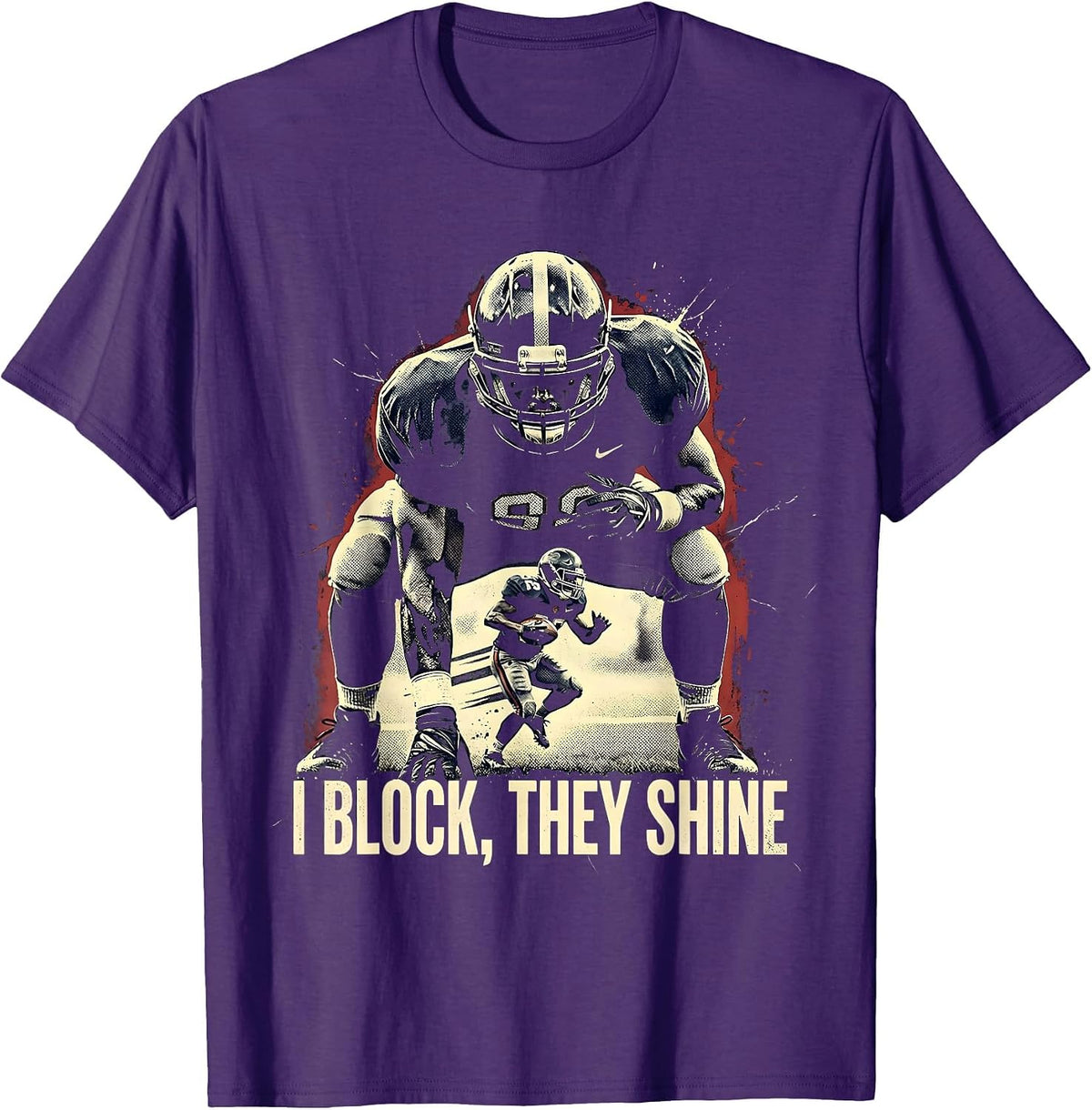 Men's I Block, They Shine Distressed Football Lineman Humor Gift T-Shirt - Purple