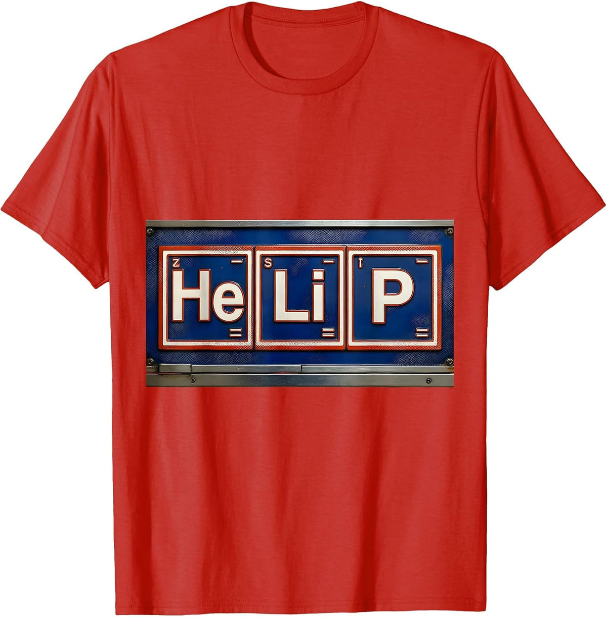 Men's HeLiP Funny Chemistry Periodic Table Wordplay Science T-Shirt - Red