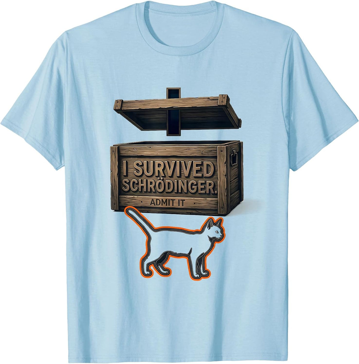 Men's I Survived, Schrödinger Admit It Funny Quantum Physics T-Shirt - Baby Blue