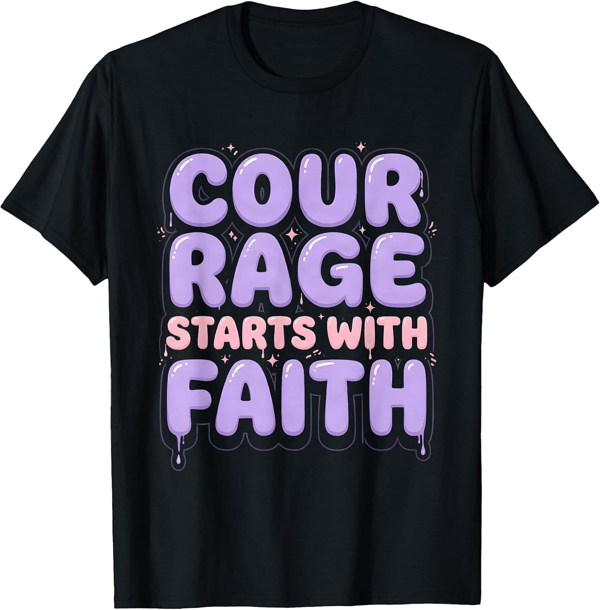 Men's Courage Starts With Faith Over Fear Design T-Shirt - Black