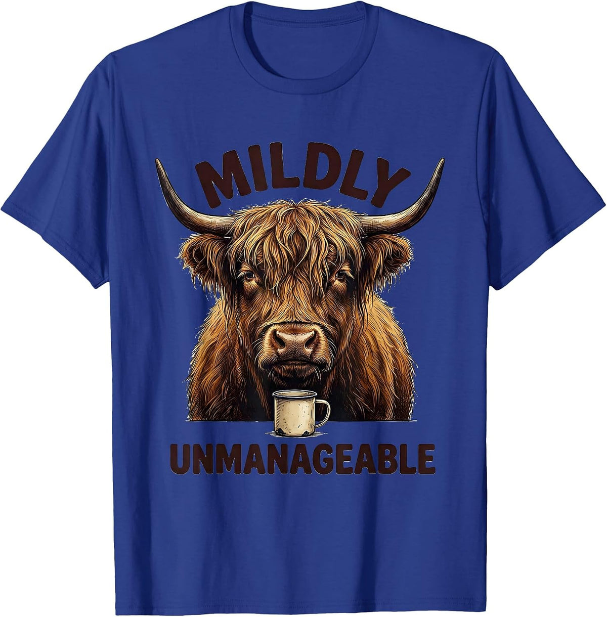 Men's Mildly Unmanageable Funny Highland Cow Cute Novelty Coffee T-Shirt - Royal Blue