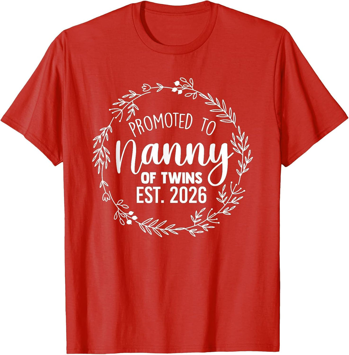 Promoted to Grandma of Twins 2026 Nanny Baby Announcement T-Shirt - Red