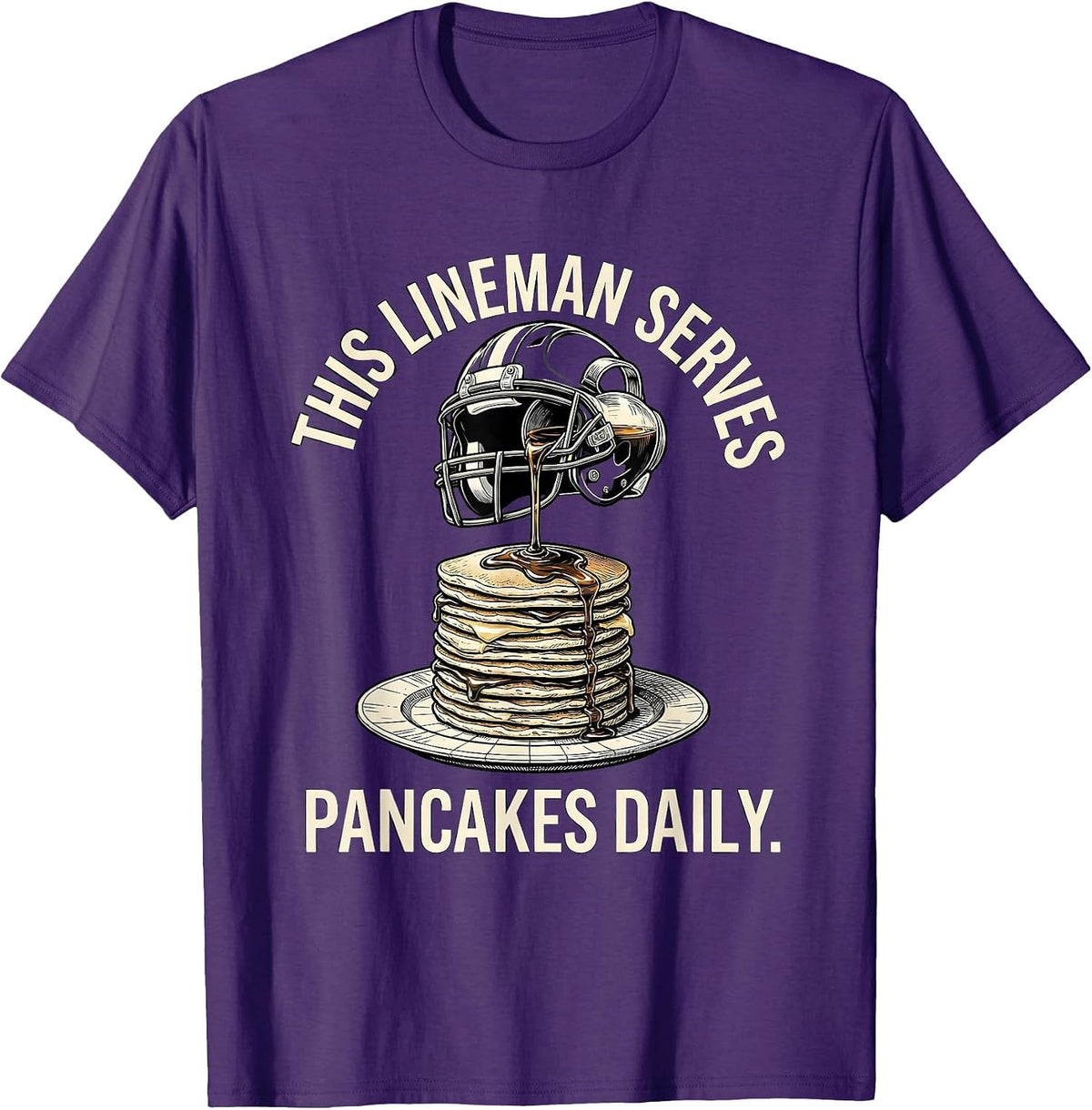 This Lineman Serves Pancakes Daily Funny Football Lineman T-Shirt - Purple