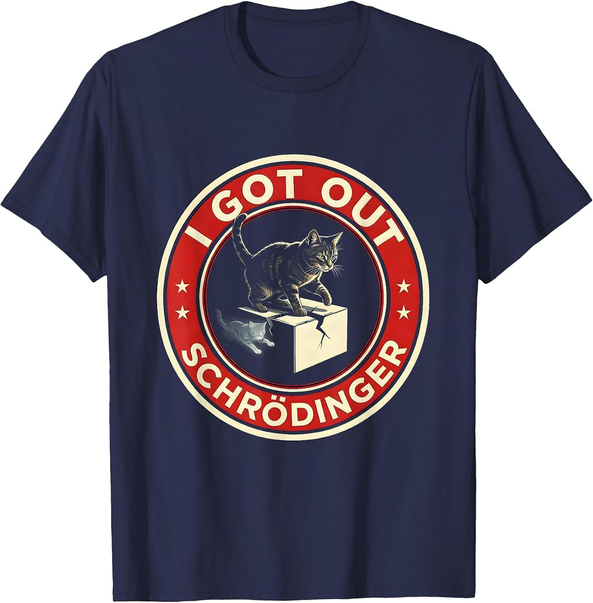 I Got Out, Schrödinger Funny Quantum Physics Science T-Shirt - Navy Blue
