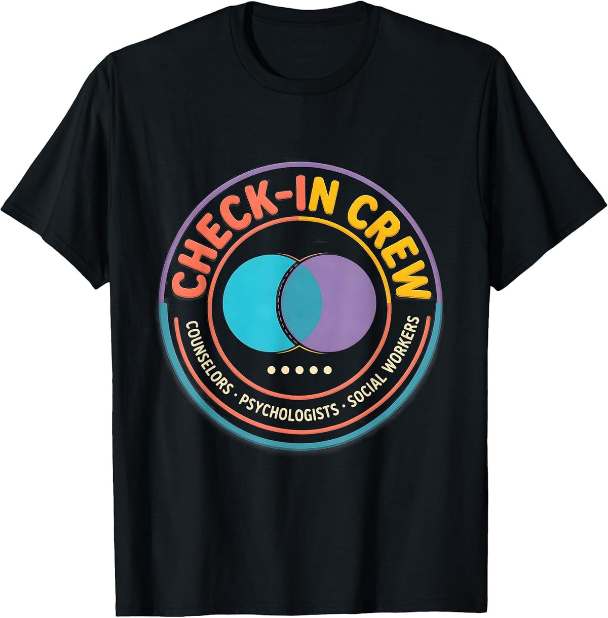 Men's Check-In Crew Counselors Psychologists Social Workers Humor T-Shirt - Black