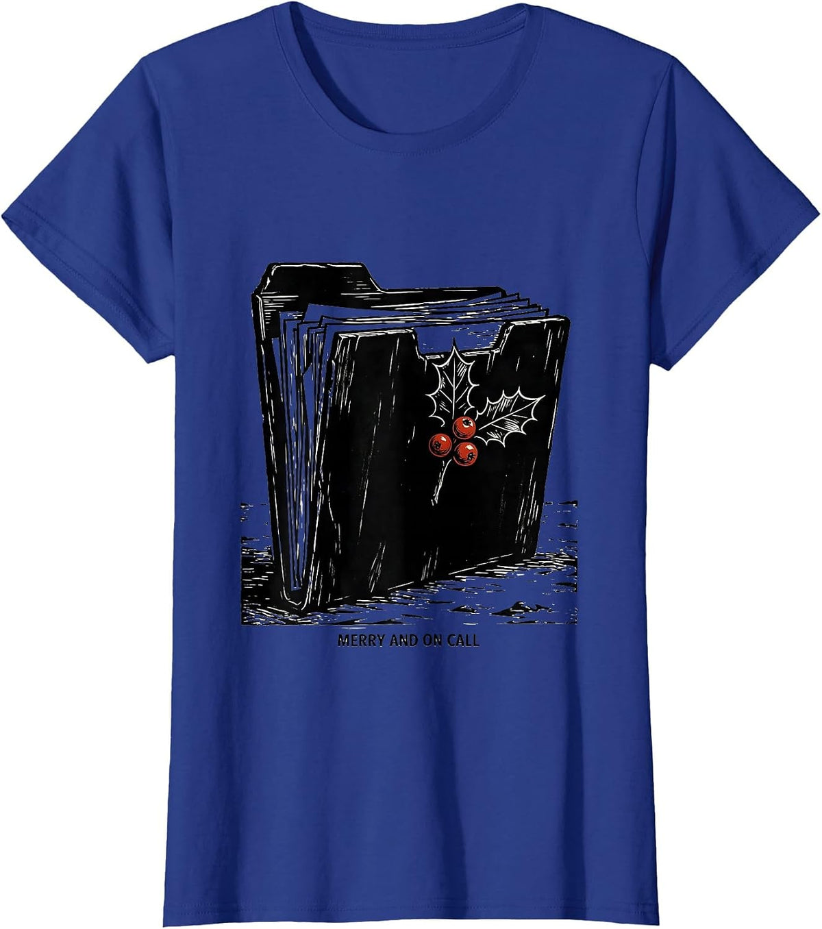 Women's Merry And On Call Linocut Social Worker Job Pride Funny T-Shirt - Royal Blue