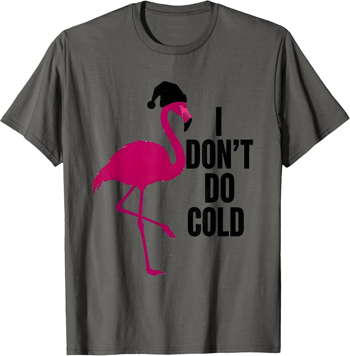 Men's I Don't Do Cold Funny Pink Flamingo Santa Hat Christmas T-Shirt - Asphalt Grey
