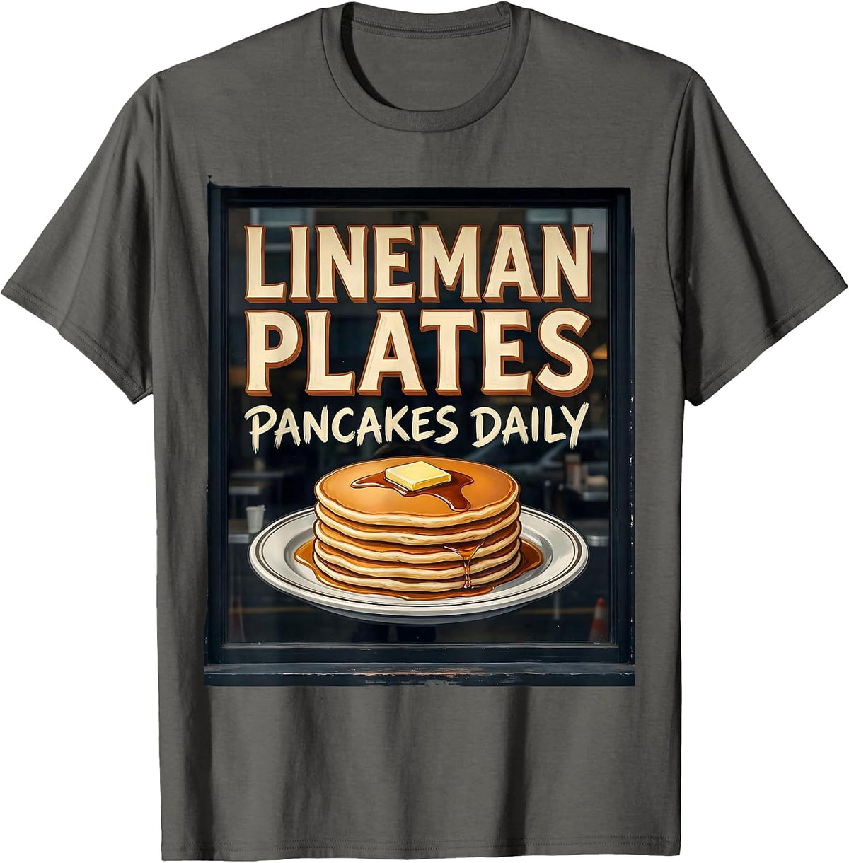 Men's Lineman Plates Pancakes Daily Funny Football Lineman T-Shirt - Asphalt Grey