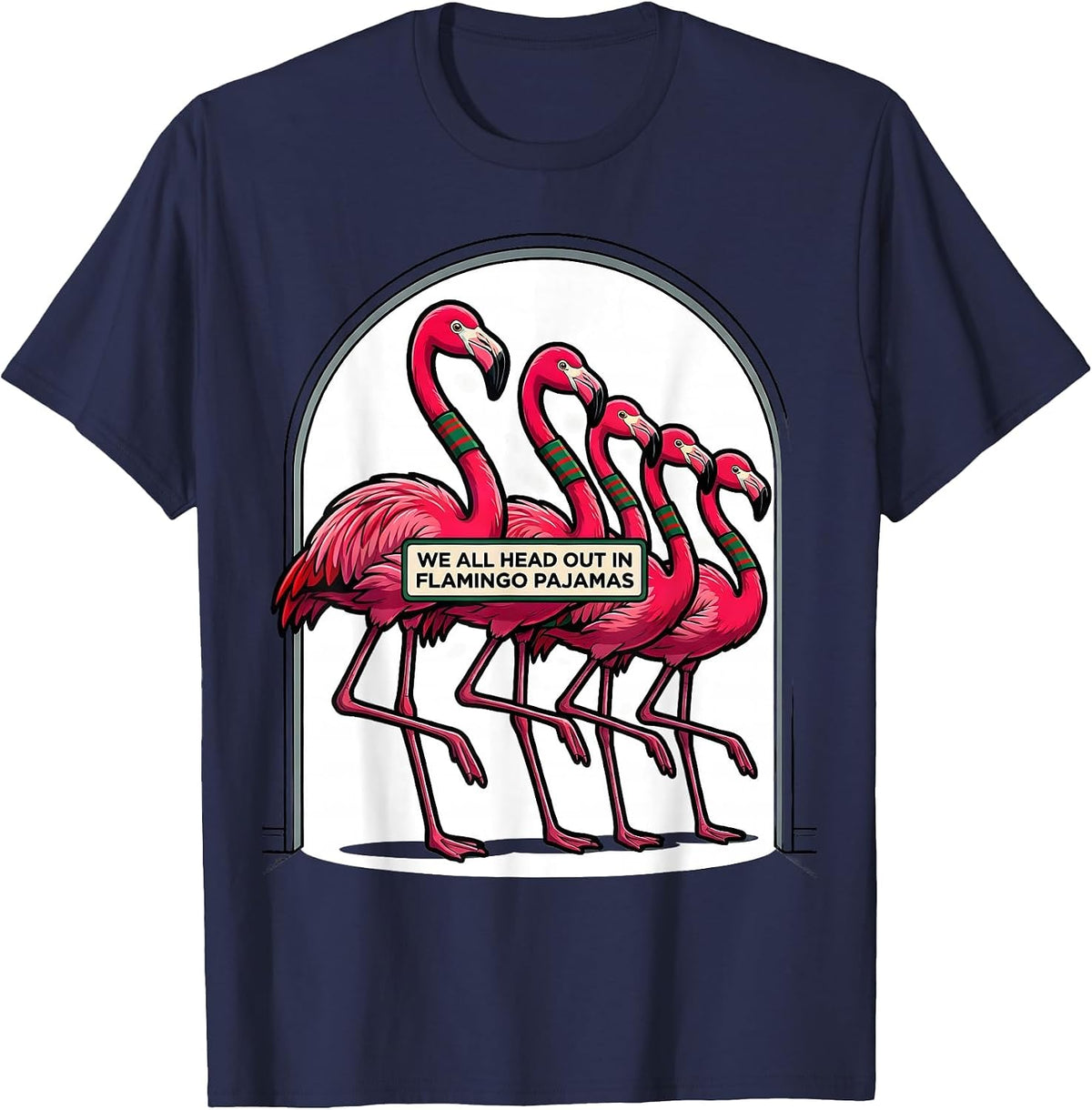Men's We All Head Out In Flamingo Pajamas Funny Pink Flamingo T-Shirt - Navy Blue