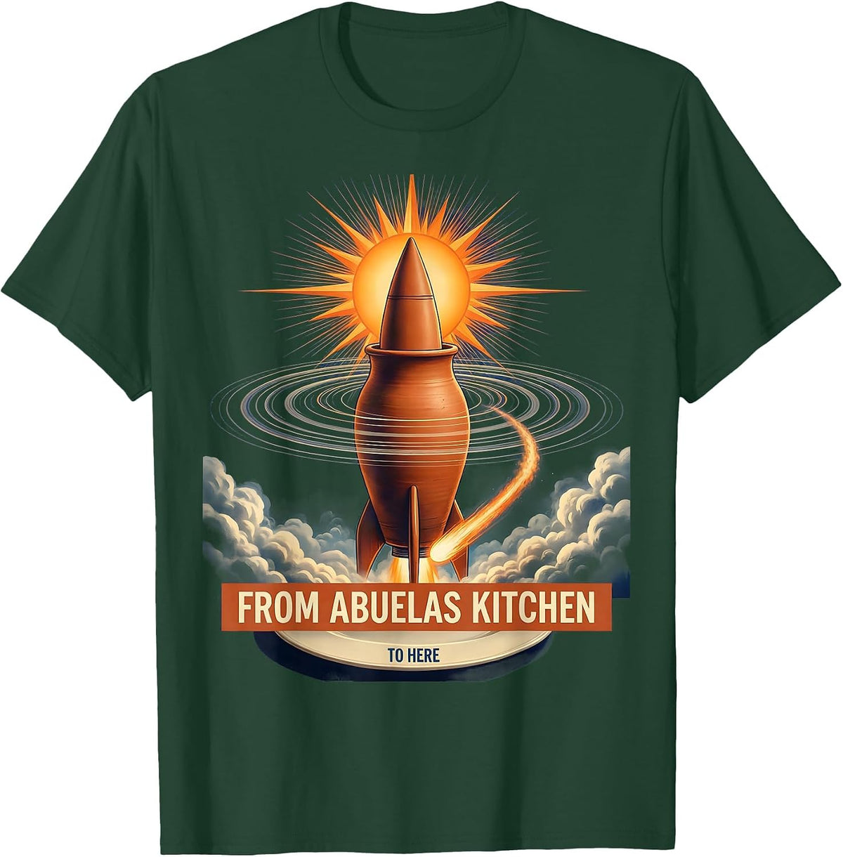 From Abuelas Kitchen To Here Mexican American Design T-Shirt - Dark Green