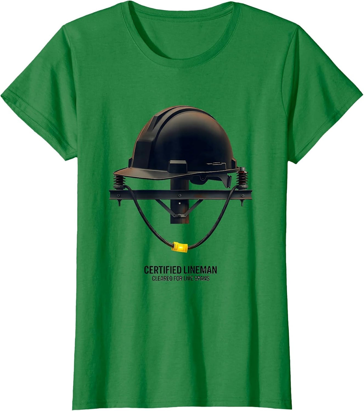 Women's Certified Lineman, Cleared For Live Spans Funny T-Shirt - Kelly Green