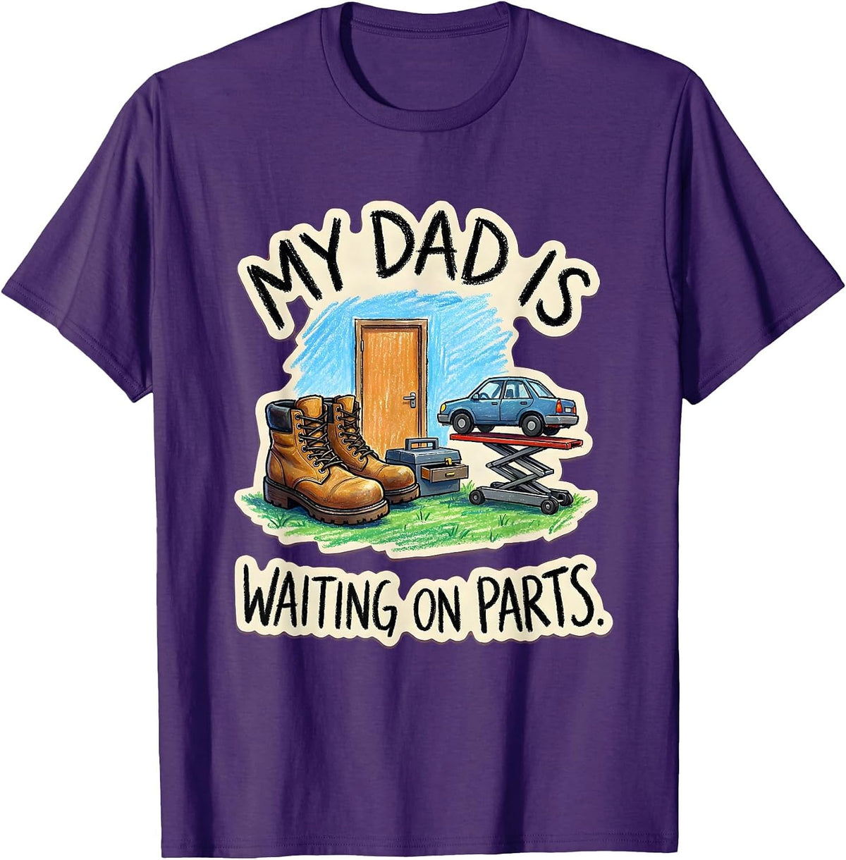 Men's My Dad Is Waiting On Parts Funny Auto Mechanic Dad T-Shirt - Purple