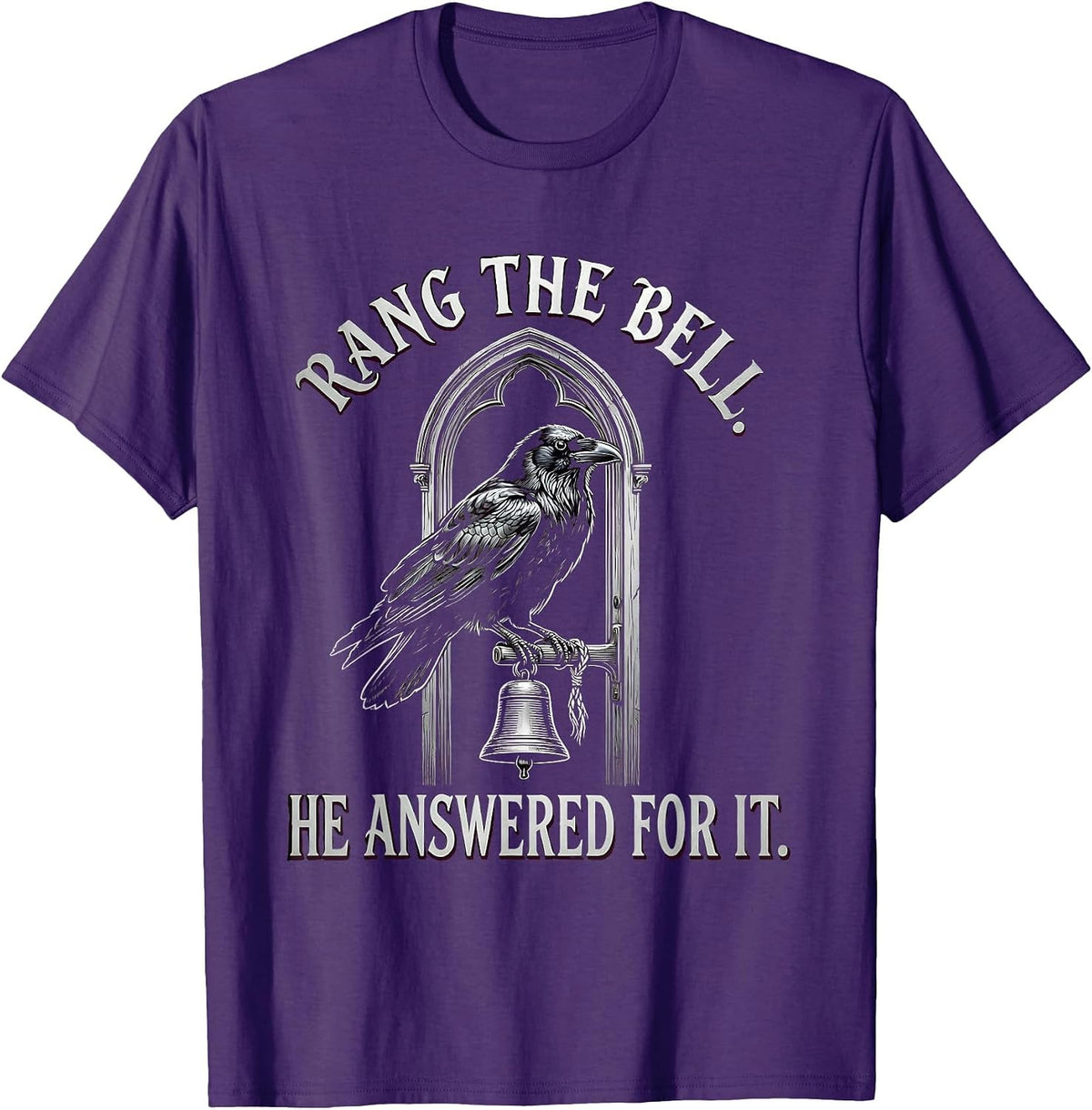 Men's Rang The Bell He Answered For It Gothic Edgar Allan Poe T-Shirt - Purple
