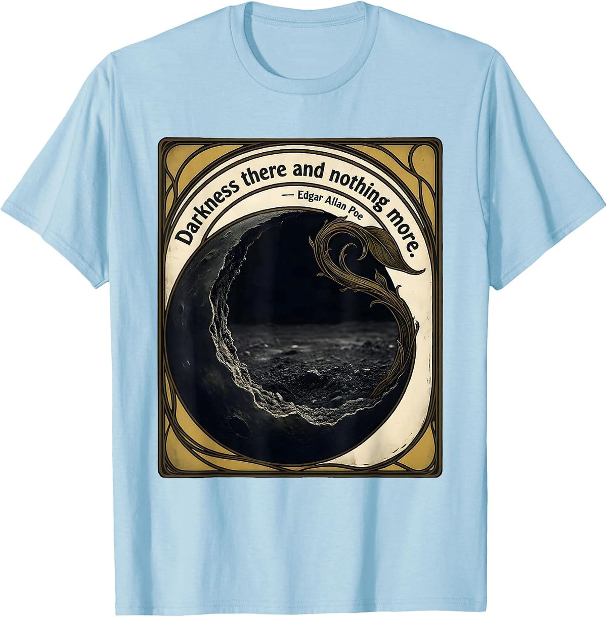 Men's Darkness there and nothing more Edgar Allan Poe Gothic T-Shirt - Baby Blue