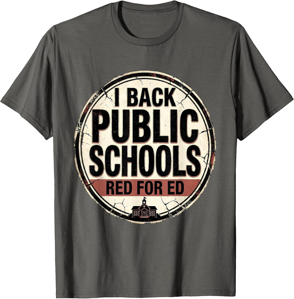 I Back Public Schools Red For Ed Teacher Protest Distressed T-Shirt - Asphalt Grey