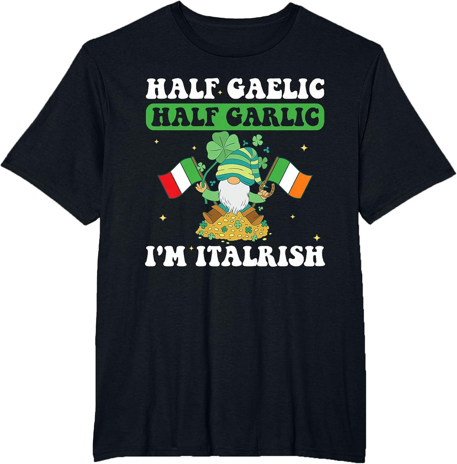Half Gaelic Half Garlic St. Patty's Tee T-Shirt - Black